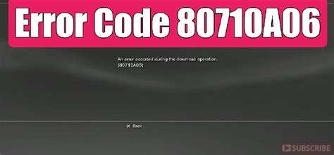 How To Fix PlayStation 3 Error code 80710a06。